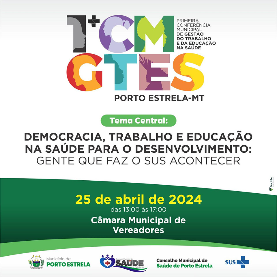 Porto Estrela realiza nesta quinta-feira, 25, a 1ª Conferência Municipal de Gestão do Trabalho e da Educação na Saúde